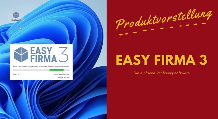 Produktvorstellung Easy Firma Die einfache Rechnungssoftware (1680 x 945)